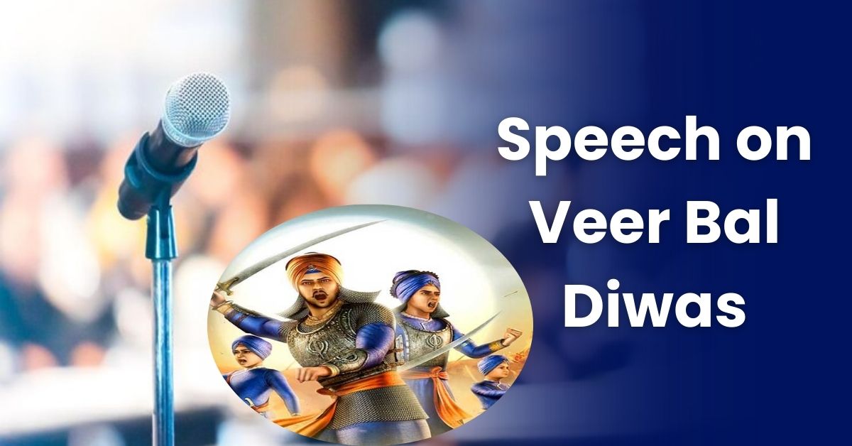 Speech on Veer Bal Diwas: Veer Bal Diwas Speech in English