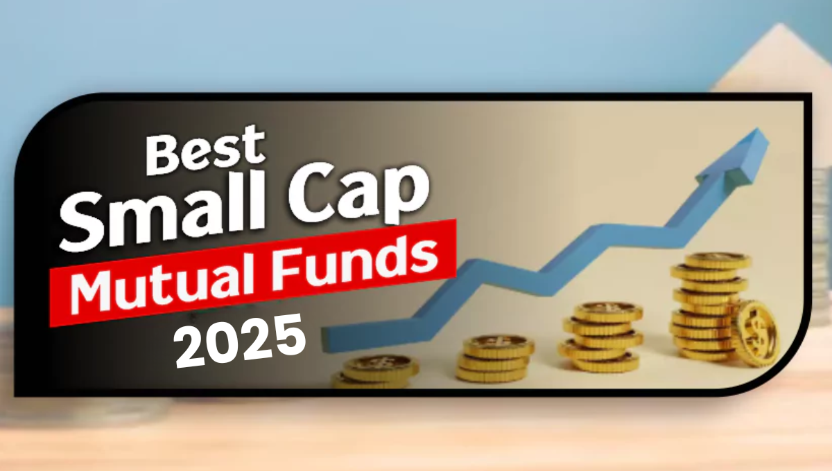 10 हजार से बने करोड़पति! भारत के इन Best Small Cap Mutual Funds ने दिया शानदार रिटर्न